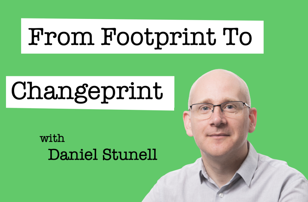 From Footprint To Changeprint